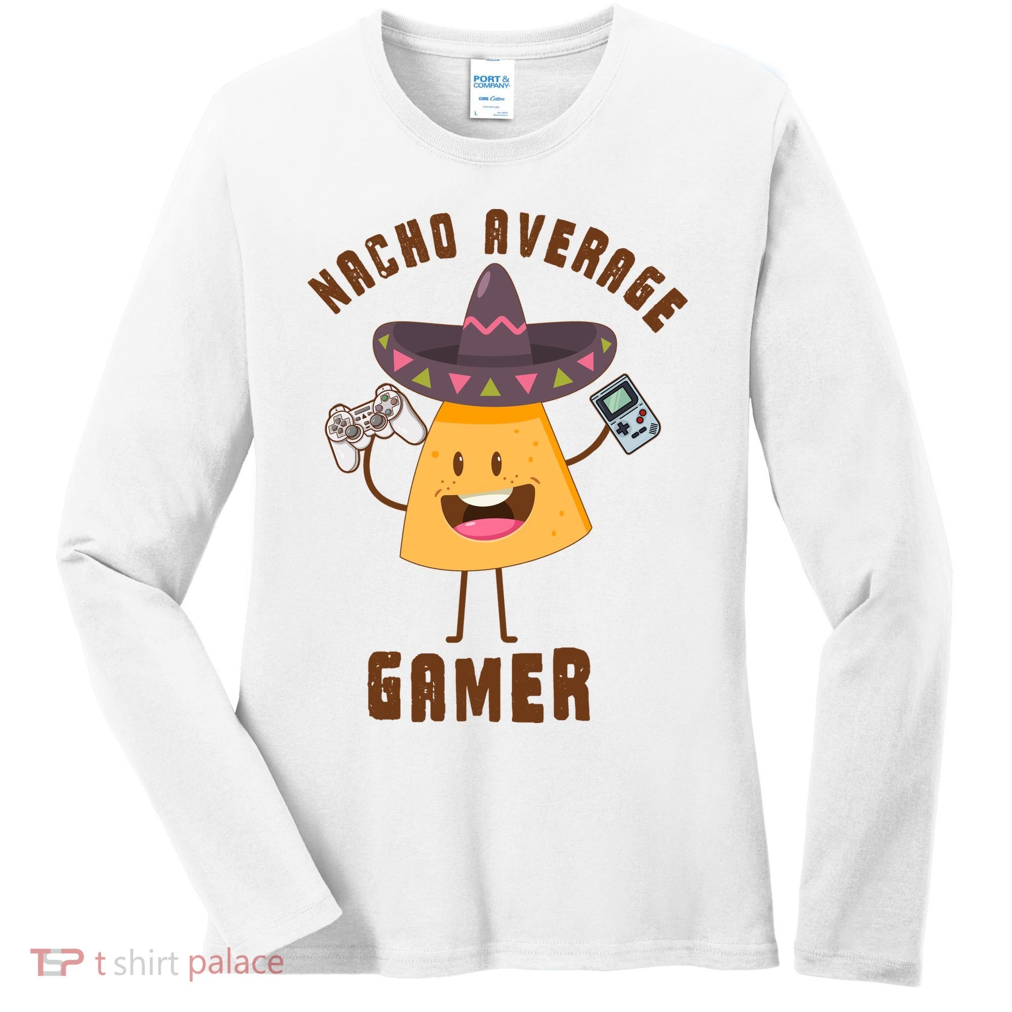 NACHO AVERAGE GAMER FUNNY GAMING MEME Women's Long Sleeve Shirt