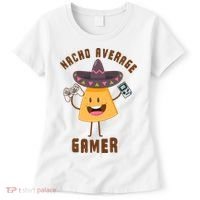 NACHO AVERAGE GAMER FUNNY GAMING MEME Women's T-Shirt thumb 0
