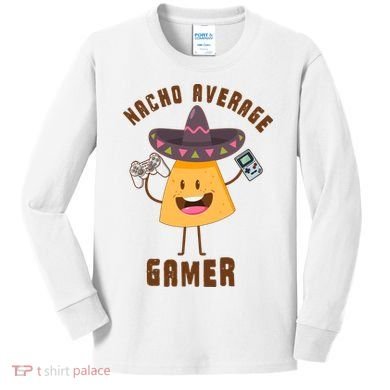 NACHO AVERAGE GAMER FUNNY GAMING MEME Kids Long Sleeve Shirt
