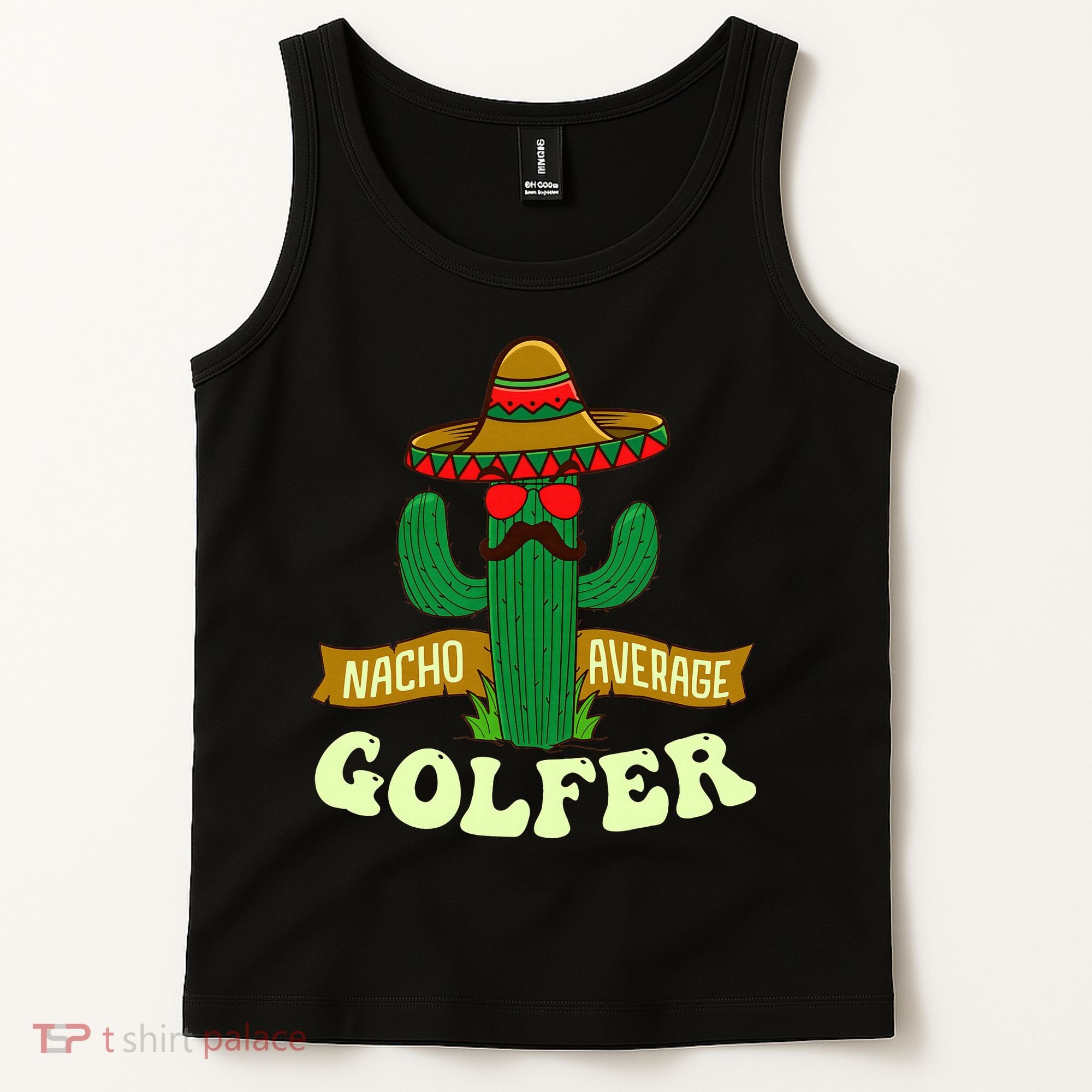 Nacho Average Golfer Golfing Lover Golf Tournament Hobby Tank Top