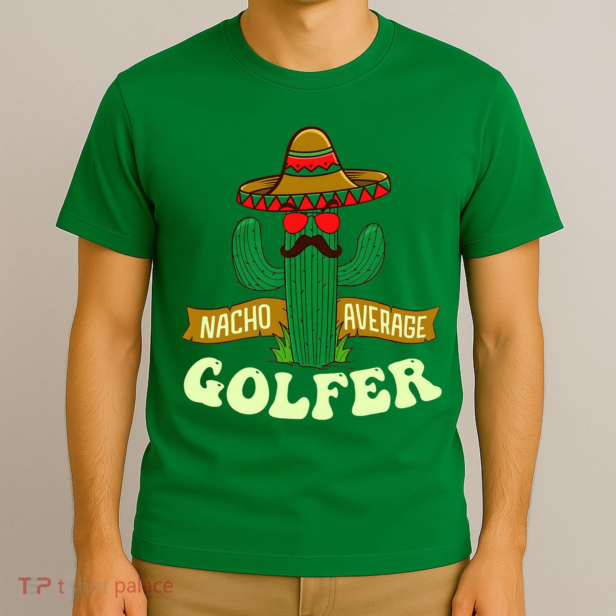 Nacho Average Golfer Golfing Lover Golf Tournament Hobby T-Shirt