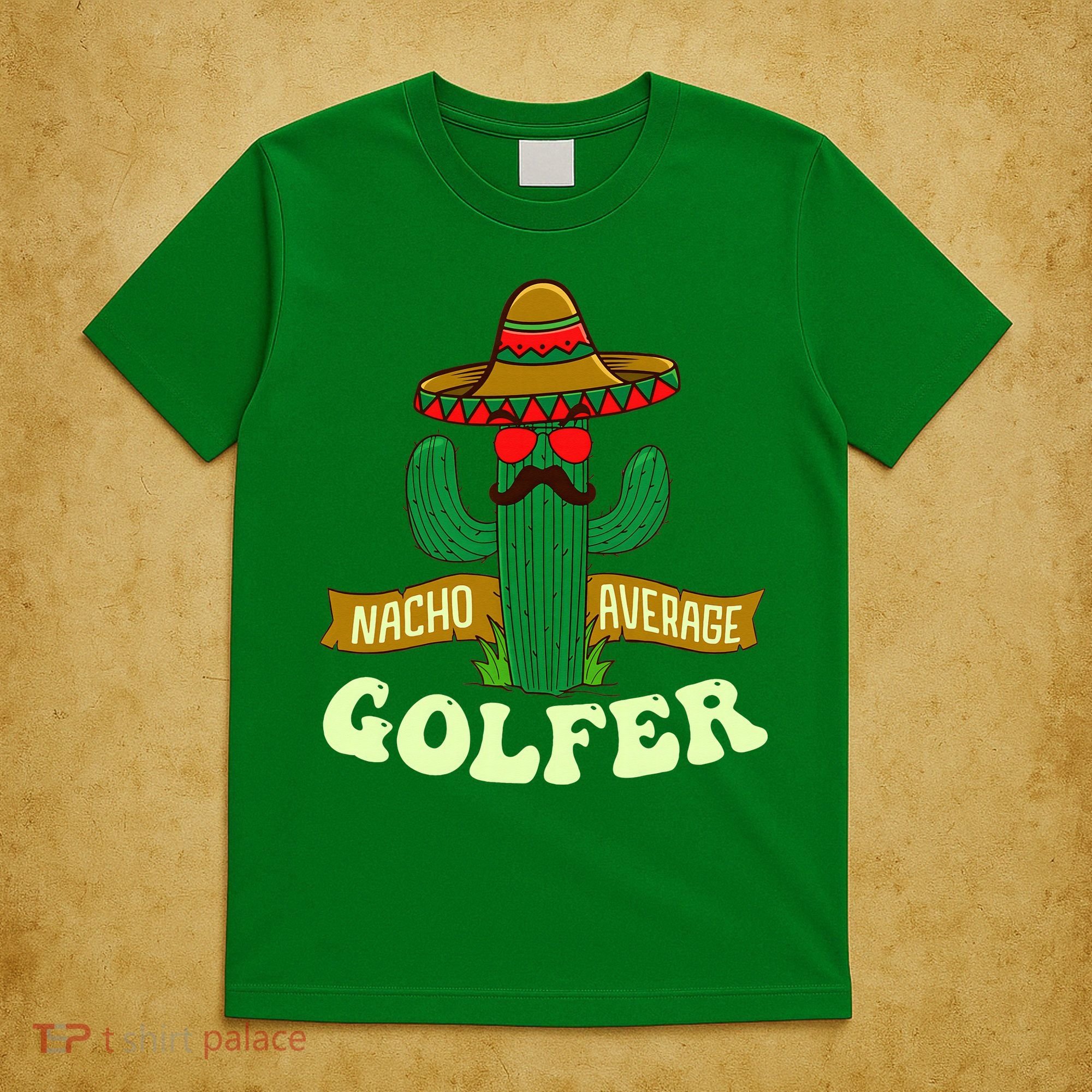 Nacho Average Golfer Golfing Lover Golf Tournament Hobby T-Shirt
