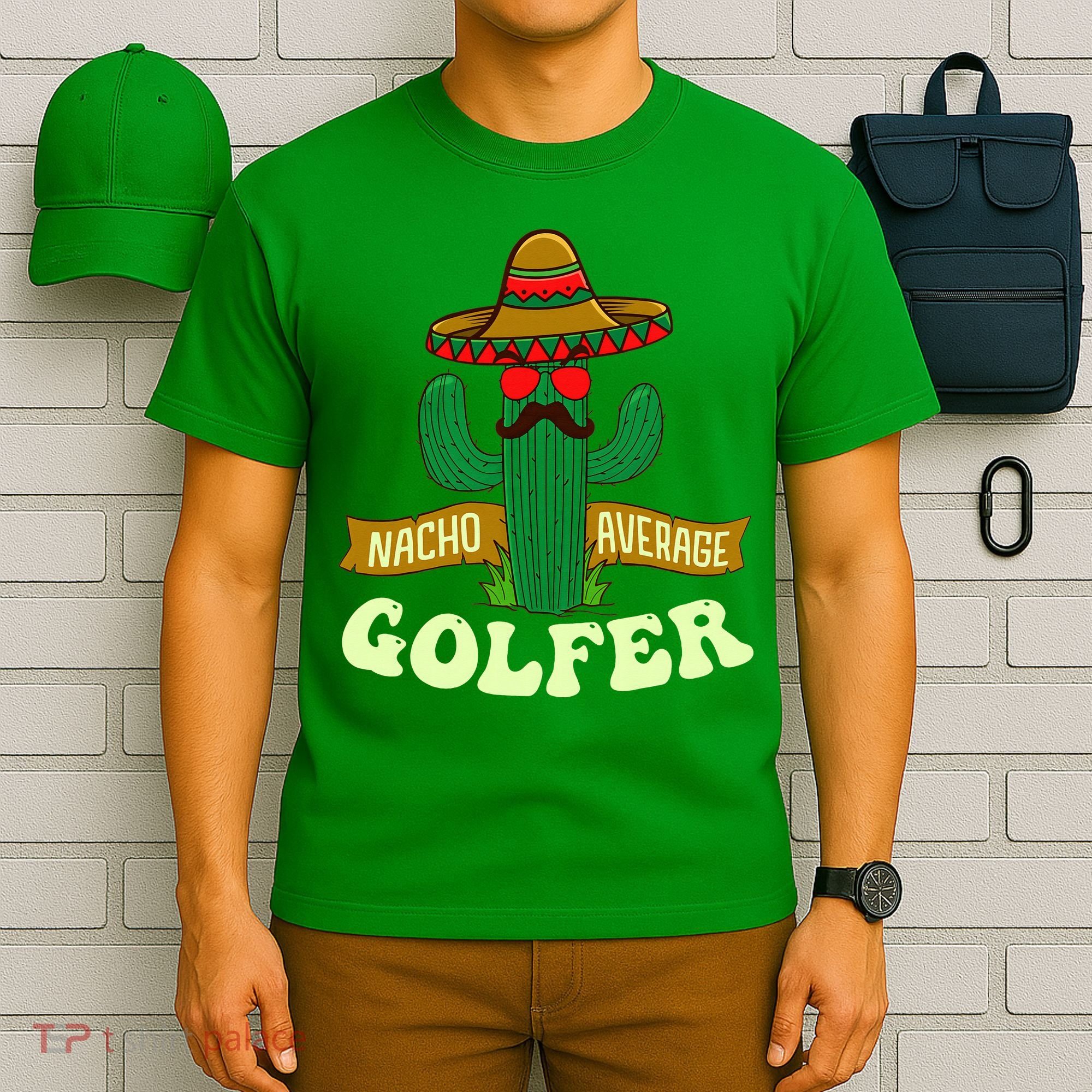 Nacho Average Golfer Golfing Lover Golf Tournament Hobby T-Shirt