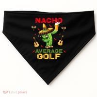 Nacho Average Golf Cinco De Mayo Mexican Fiesta Party USA-Made Doggie Bandana thumb 0