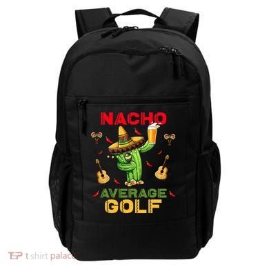 Nacho Average Golf Cinco De Mayo Mexican Fiesta Party Backpack