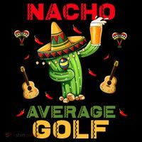 Nacho Average Golf Cinco De Mayo Mexican Fiesta Party Women's Hoodie thumb 2