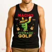 Nacho Average Golf Cinco De Mayo Mexican Fiesta Party Tank Top thumb 3