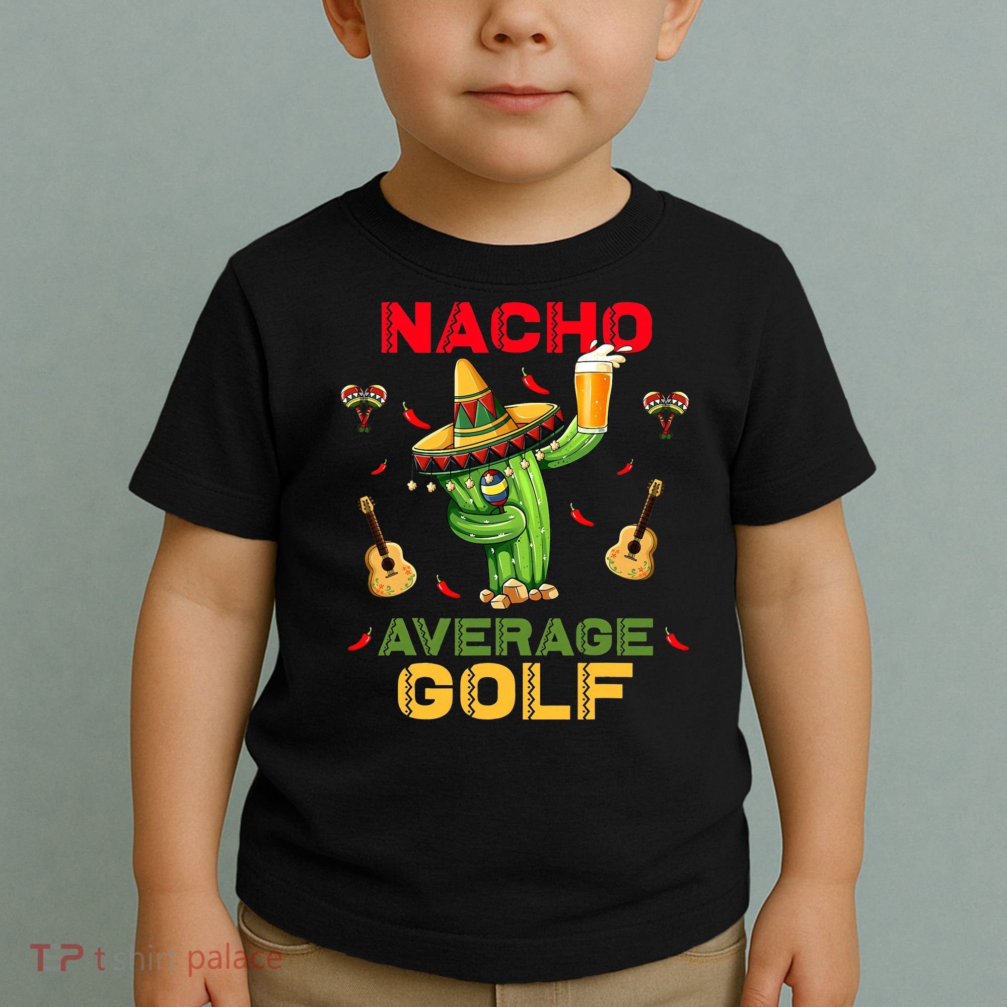 Nacho Average Golf Cinco De Mayo Mexican Fiesta Party Toddler T-Shirt