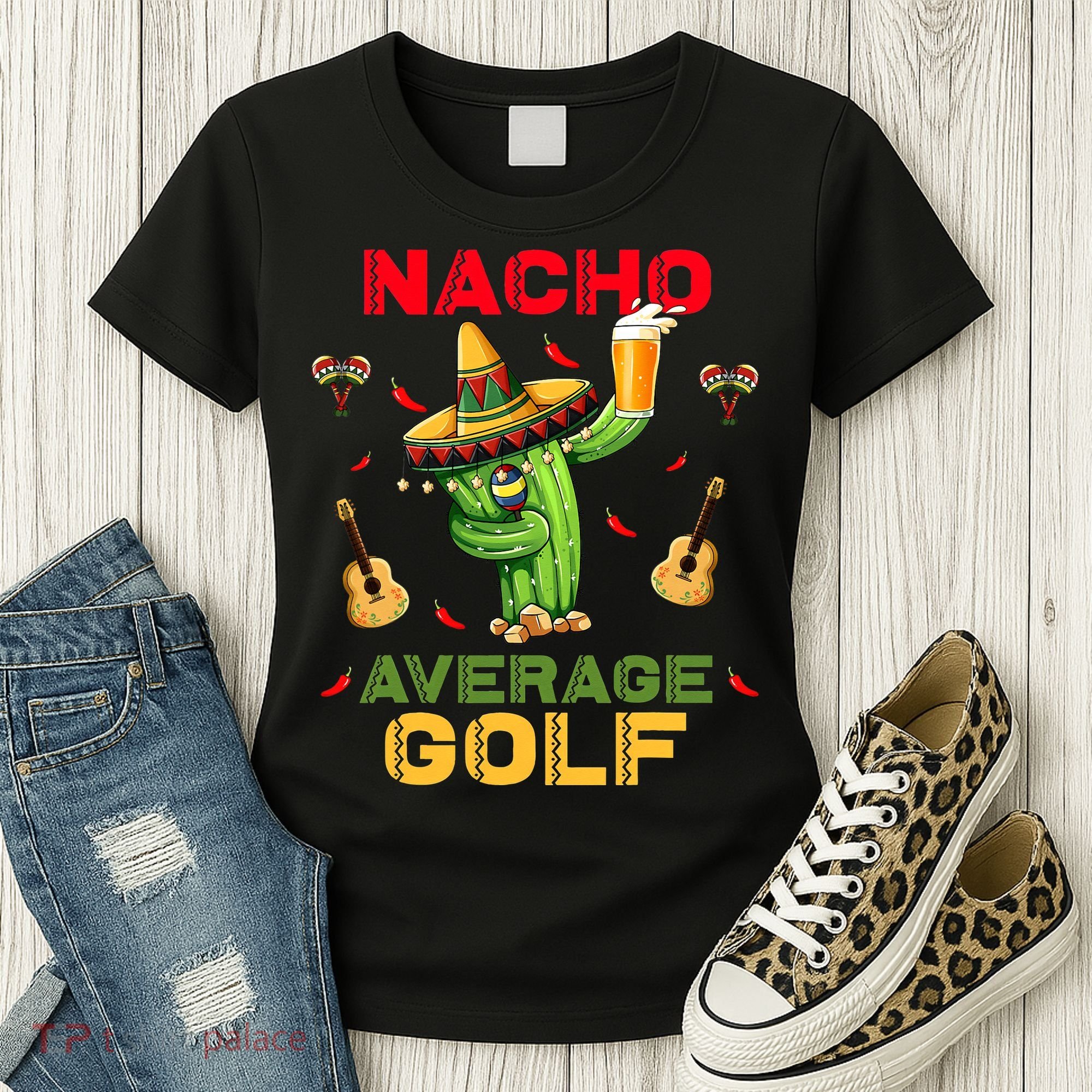 Nacho Average Golf Cinco De Mayo Mexican Fiesta Party Women's T-Shirt