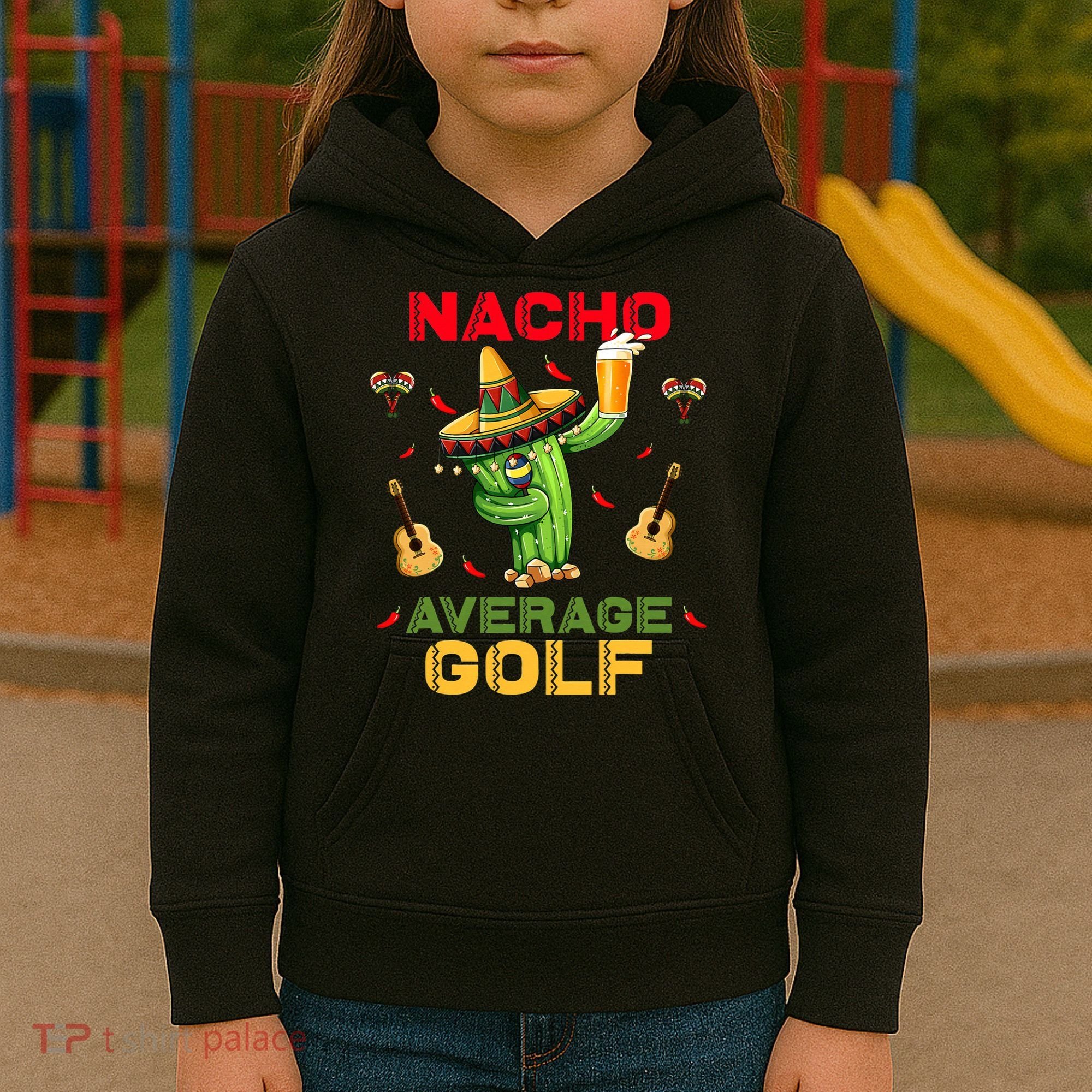 Nacho Average Golf Cinco De Mayo Mexican Fiesta Party Kids Hoodie