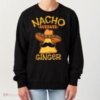 Nacho Average Ginger Mexican Redhead Cinco De Mayo Fiesta Women's Sweatshirt thumb 0