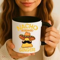 Nacho Average Ginger Mexican Redhead Cinco De Mayo Fiesta Coffee Mug thumb 3