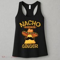 Nacho Average Ginger Mexican Redhead Cinco De Mayo Fiesta Women's Tank Top thumb 3