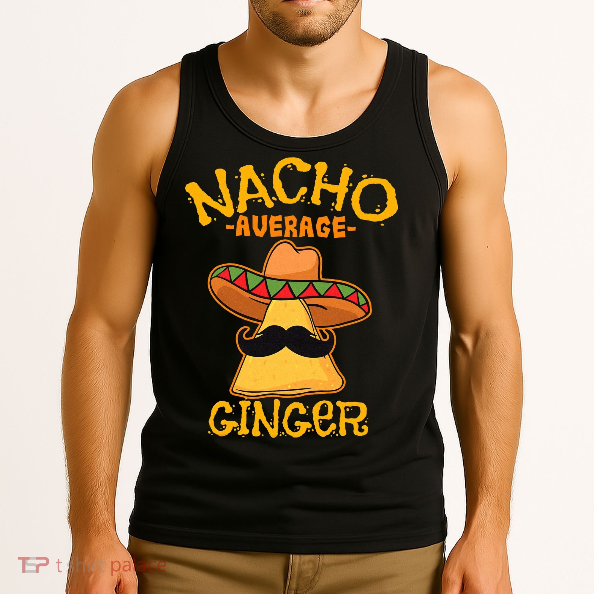 Nacho Average Ginger Mexican Redhead Cinco De Mayo Fiesta Tank Top