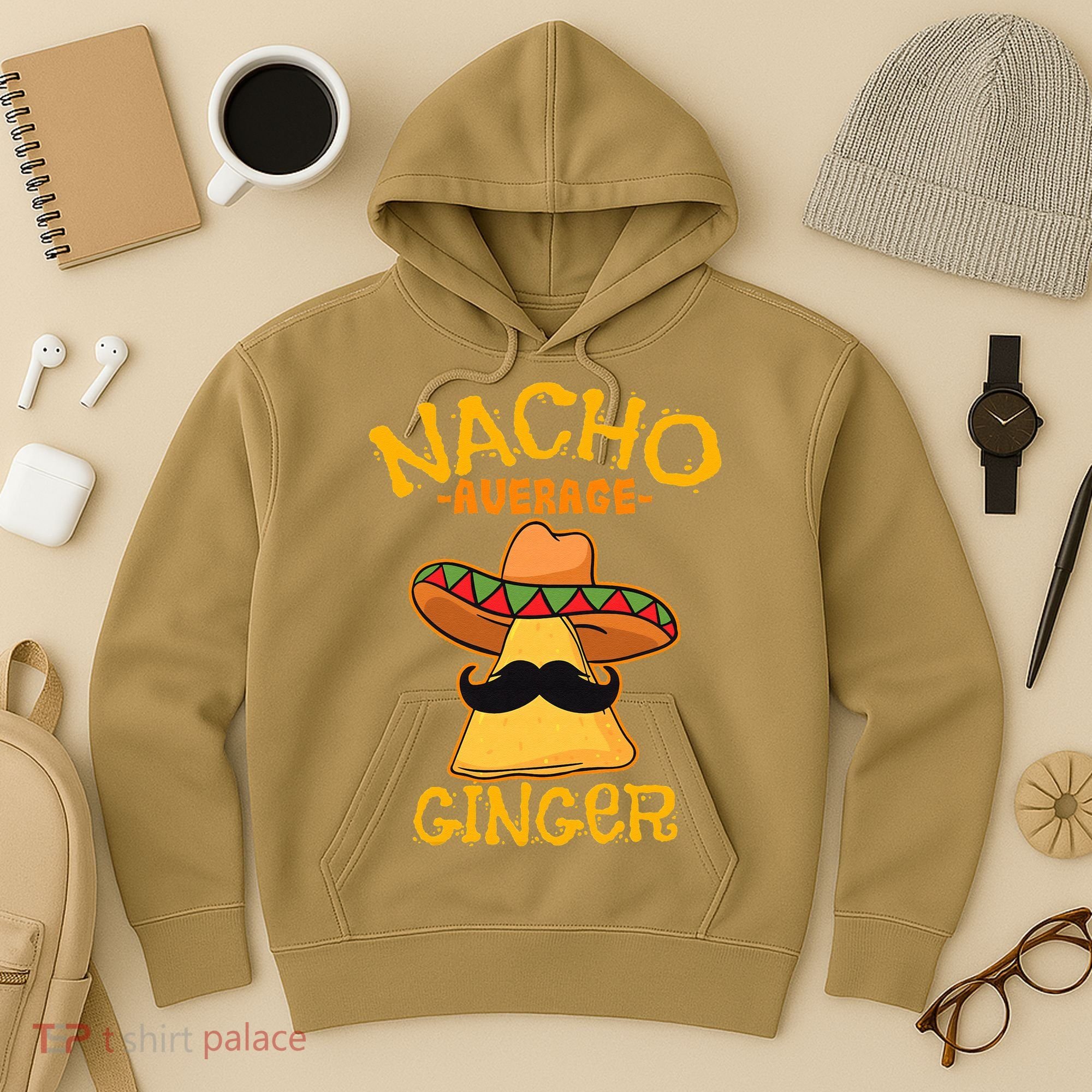 Nacho Average Ginger Mexican Redhead Cinco De Mayo Fiesta Hoodie
