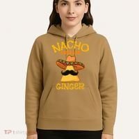 Nacho Average Ginger Mexican Redhead Cinco De Mayo Fiesta Hoodie thumb 5