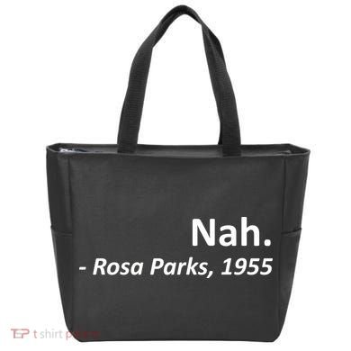 Nah. Rosa Parks, 1955 Quotation Tote Bag