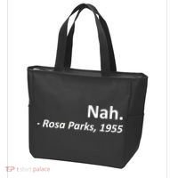 Nah. Rosa Parks, 1955 Quotation Tote Bag thumb 3