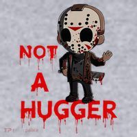 Not A Hugger Funny Jason Friday The 13th Funny Hugger Women's Sweatshirt thumb 2