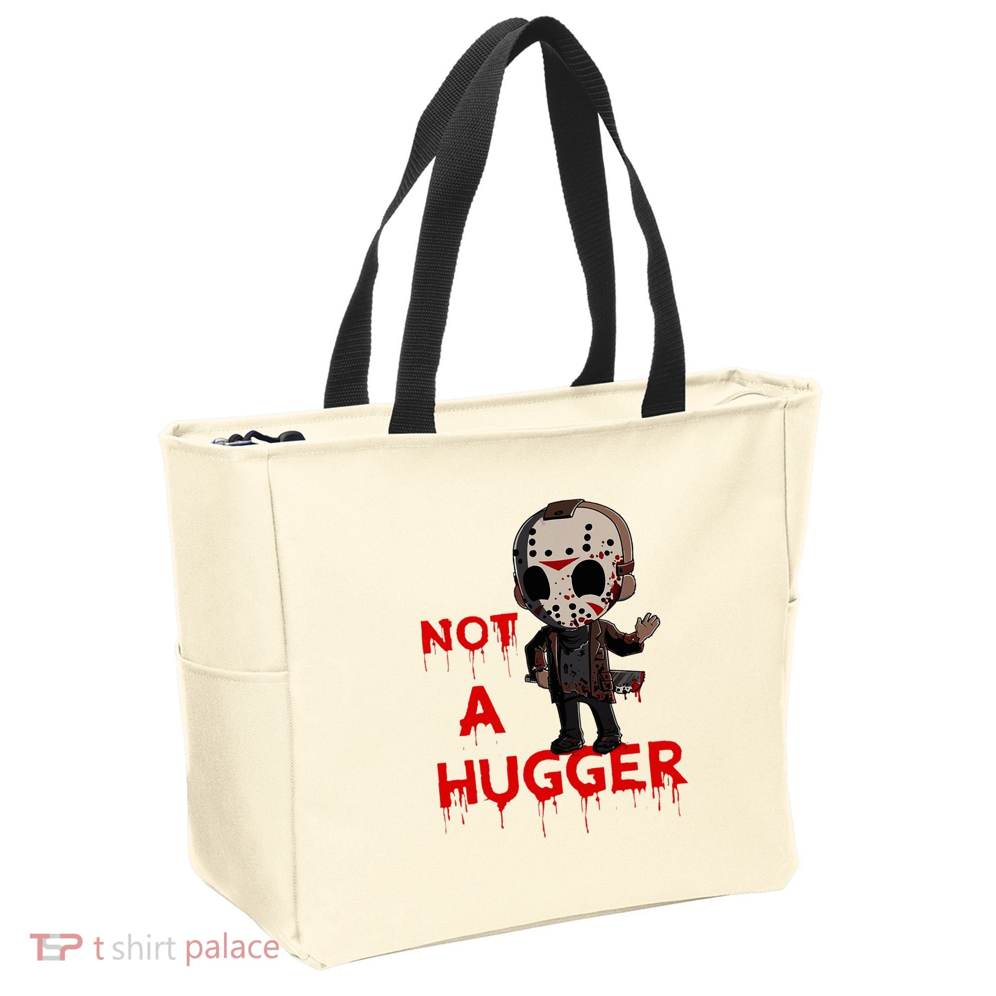 Not A Hugger Funny Jason Friday The 13th Funny Hugger Tote Bag