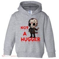 Not A Hugger Funny Jason Friday The 13th Funny Hugger Toddler Hoodie thumb 0