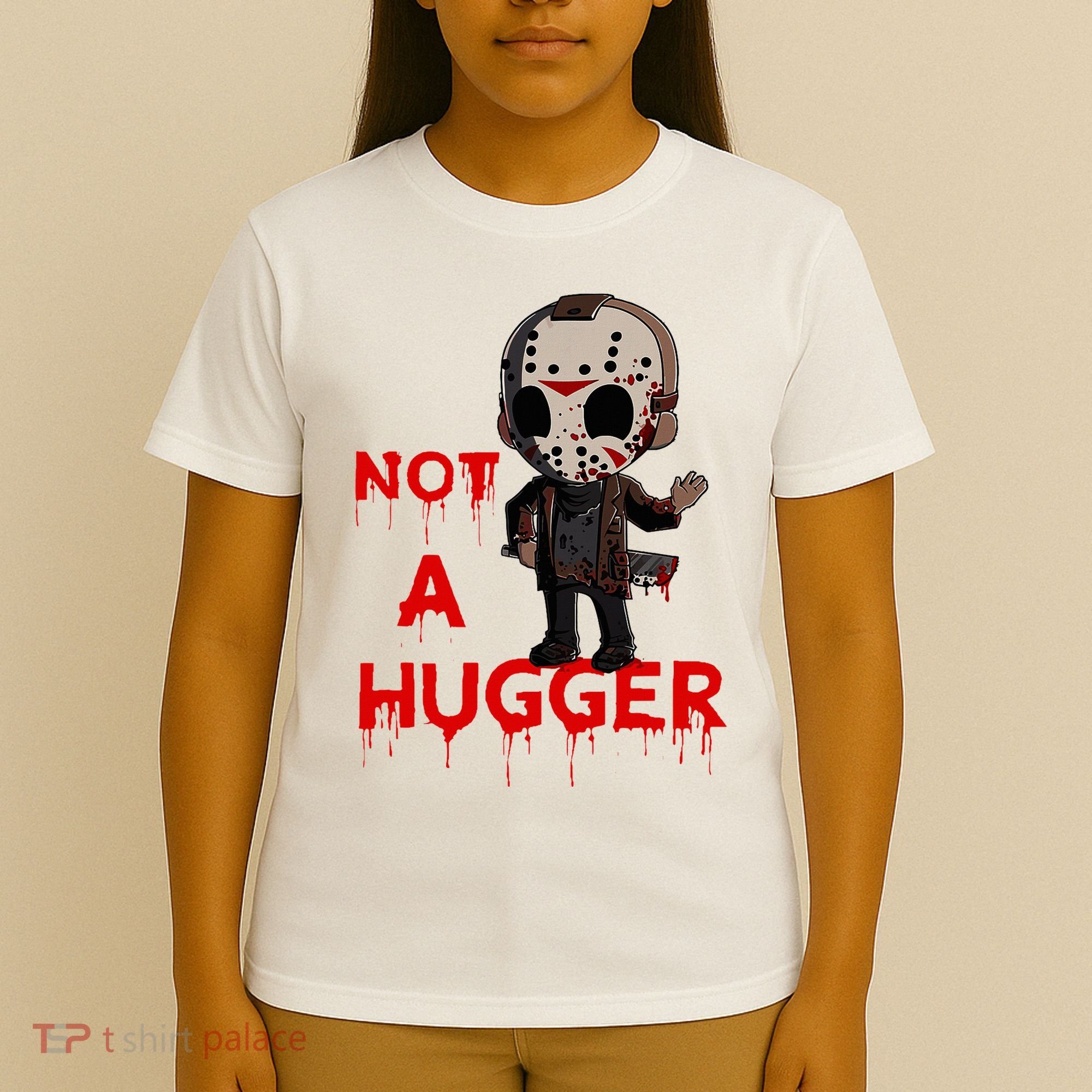 Not A Hugger Funny Jason Friday The 13th Funny Hugger T-Shirt