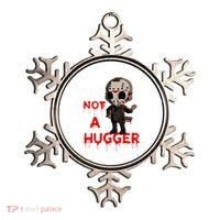 Not A Hugger Funny Jason Friday The 13th Funny Hugger Ornament thumb 0
