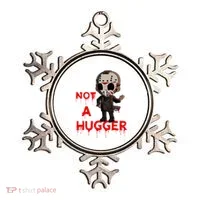 Not A Hugger Funny Jason Friday The 13th Funny Hugger Ornament thumb 0
