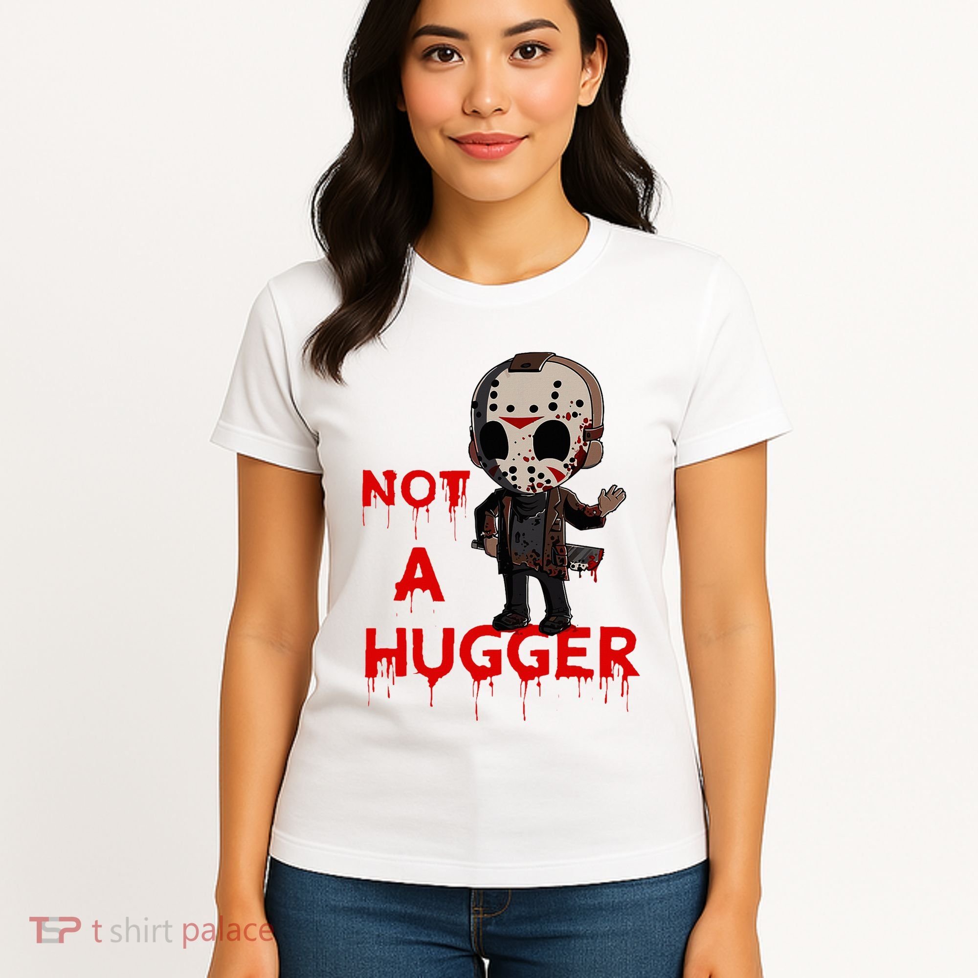 Not A Hugger Funny Jason Friday The 13th Funny Hugger Women's T-Shirt