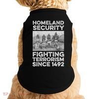 Native American Homeland Security Fighting Terrorism 1492 Doggie Tank thumb 0