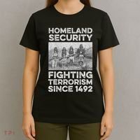 Native American Homeland Security Fighting Terrorism 1492 T-Shirt thumb 4