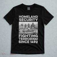 Native American Homeland Security Fighting Terrorism 1492 T-Shirt thumb 5