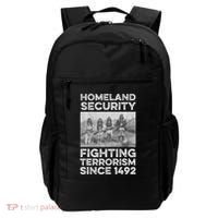 Native American Homeland Security Fighting Terrorism 1492 Backpack thumb 0