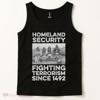 Native American Homeland Security Fighting Terrorism 1492 Tank Top thumb 2