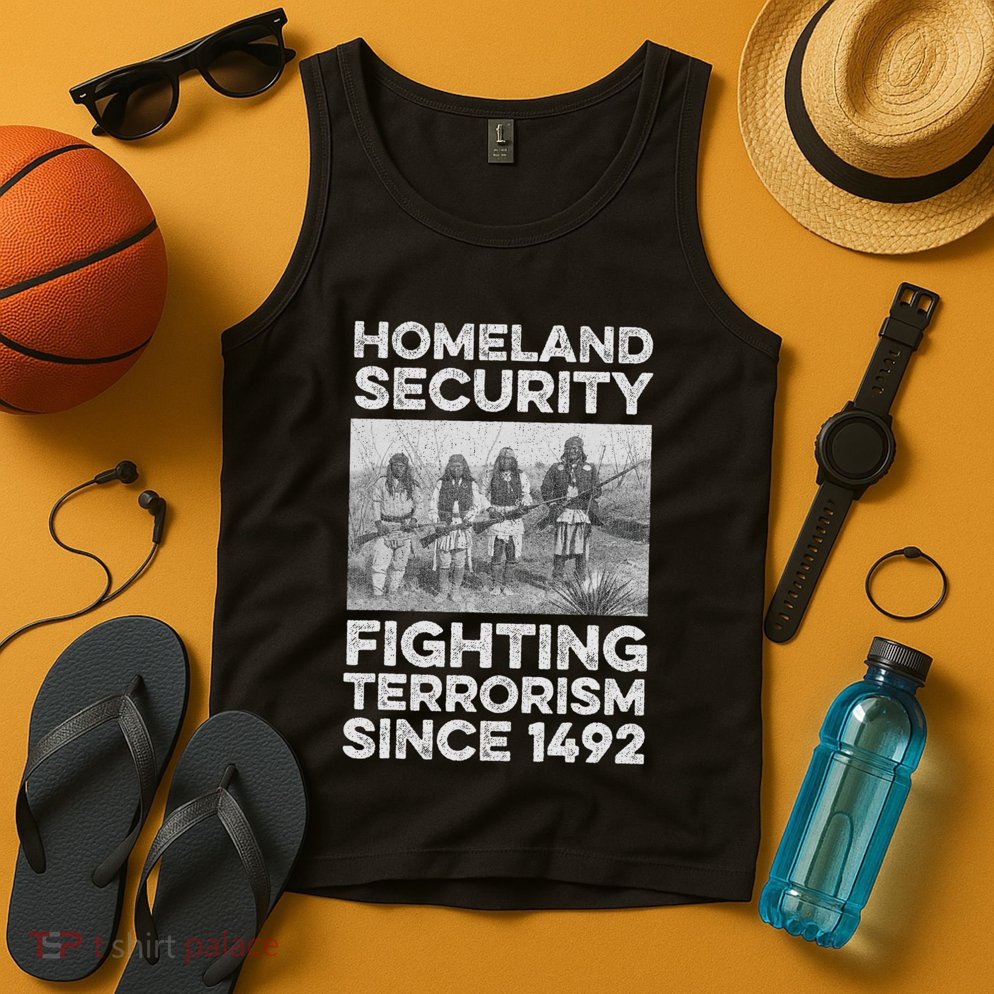 Native American Homeland Security Fighting Terrorism 1492 Tank Top