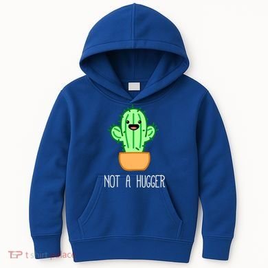 Not A Hugger Cactus Cute Kawaii Do Not Hug Meme Funny Gift Kids Hoodie
