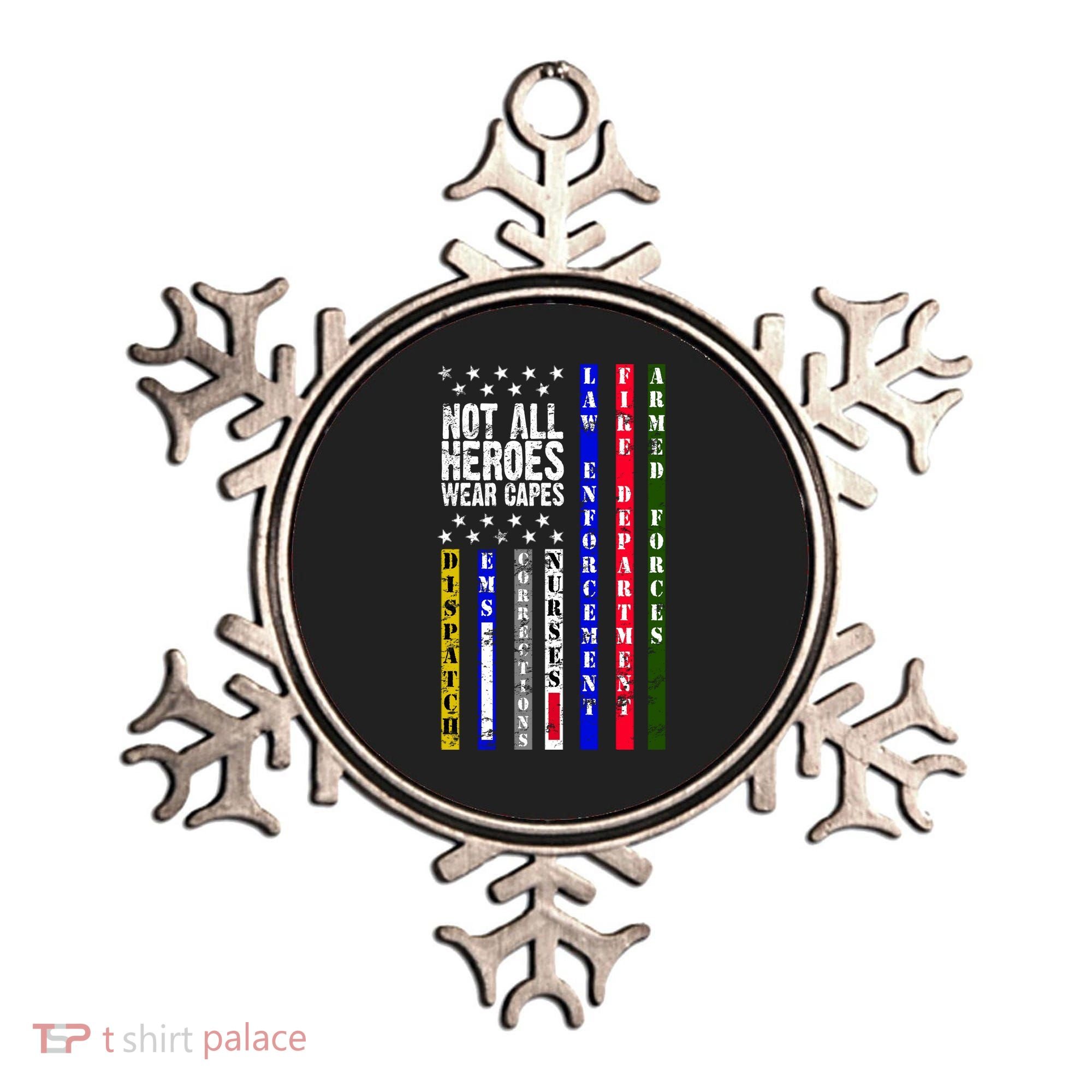 Not All Heroes Wear Capes Tribute Limited Edition Ornament