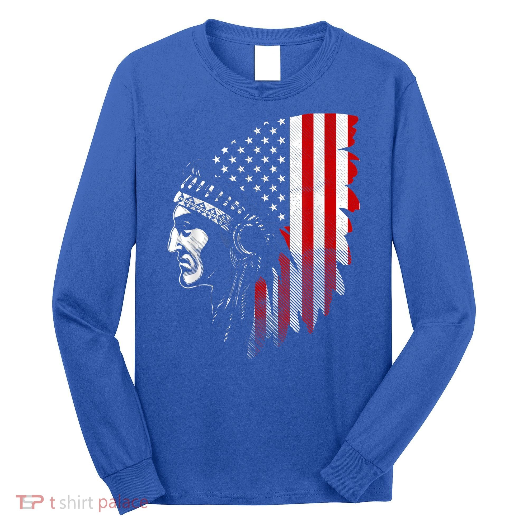 Native American Indian Gift Long Sleeve Shirt