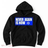 Never Again Is Now Jewish Israel Pride Am Yisrael Chai Hoodie thumb 0