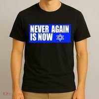 Never Again Is Now Jewish Israel Pride Am Yisrael Chai T-Shirt thumb 3
