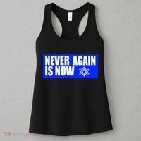 Never Again Is Now Jewish Israel Pride Am Yisrael Chai Women's Tank Top thumb 3