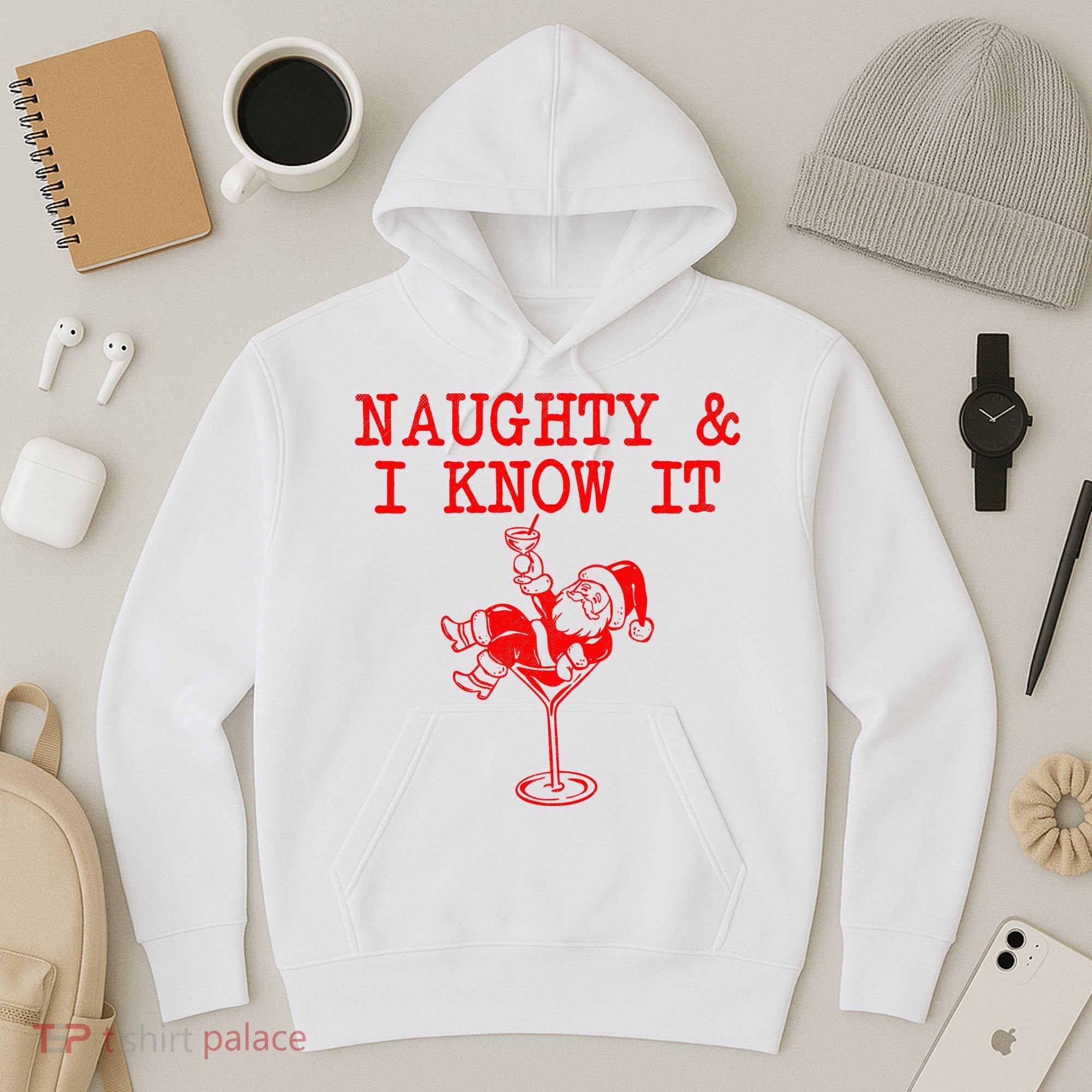 Naughty And I Know It Funny Christmas Santa Hoodie
