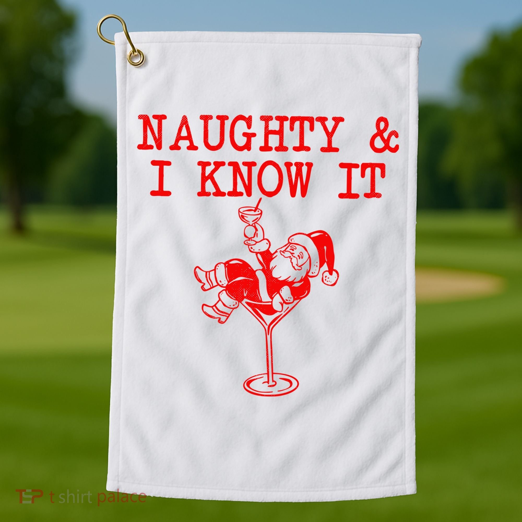 Naughty And I Know It Funny Christmas Santa Golf Towel