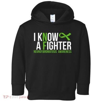 Neurofibromatosis Awareness I Know A Fighter Toddler Hoodie
