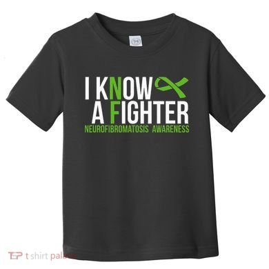 Neurofibromatosis Awareness I Know A Fighter Toddler T-Shirt
