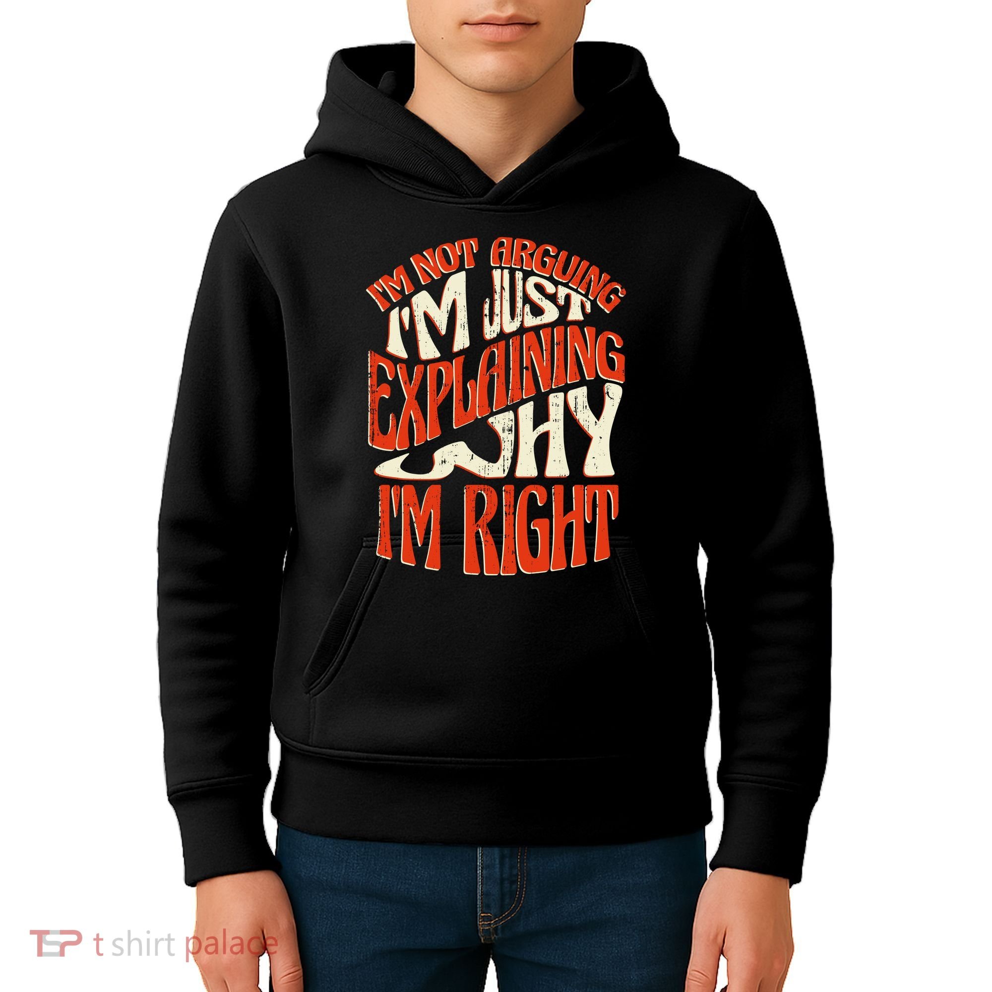 Not Arguing I'm Just Explaining Why I'm Right Kids Hoodie