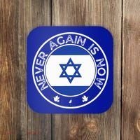 Never Again Is Now  Support for Jews and Israel  Coaster thumb 0