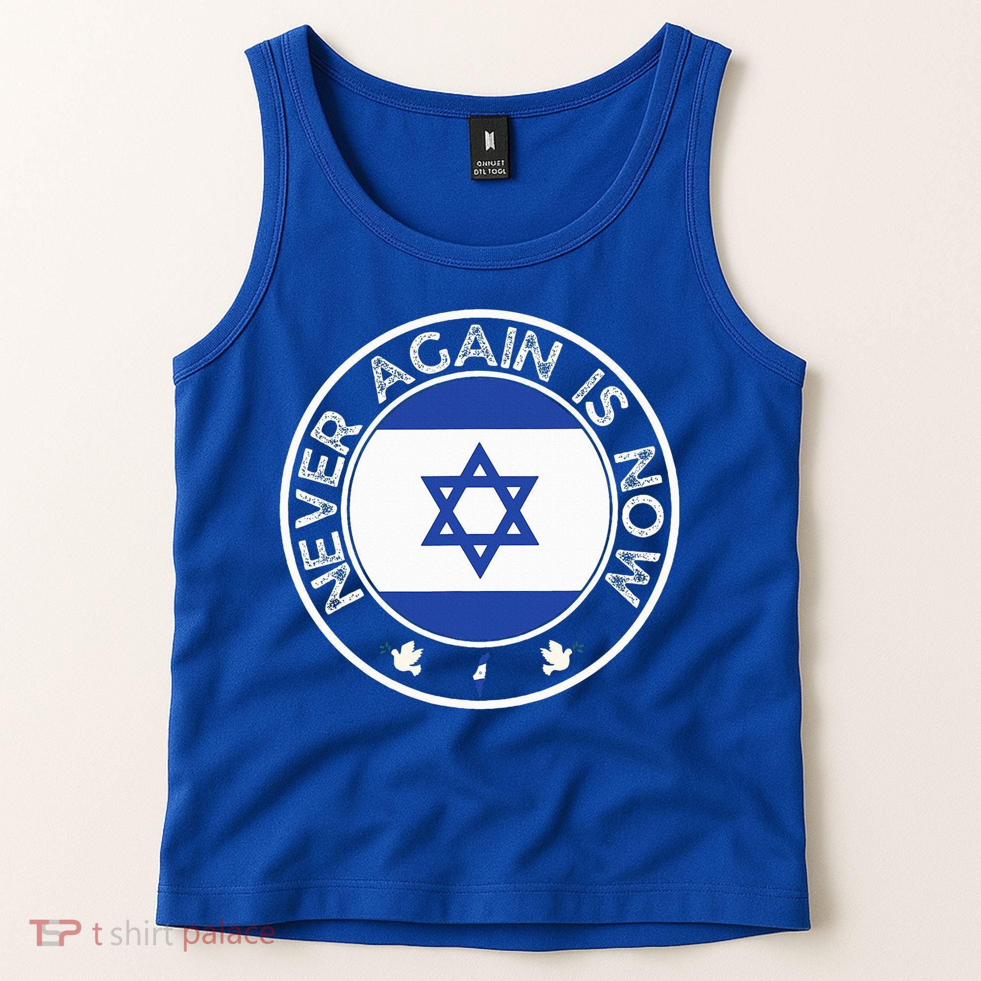 Never Again Is Now  Support for Jews and Israel  Tank Top