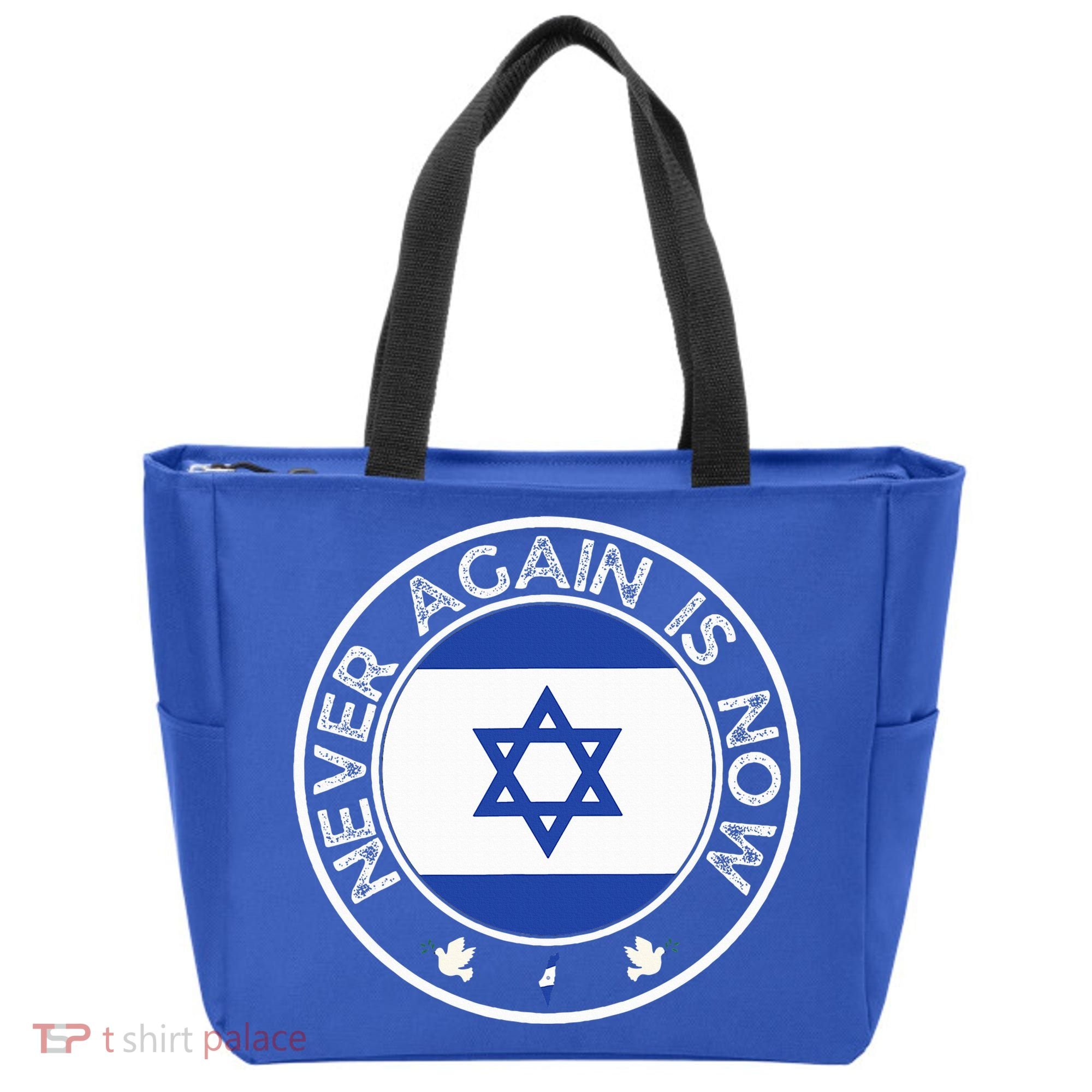 Never Again Is Now  Support for Jews and Israel  Tote Bag