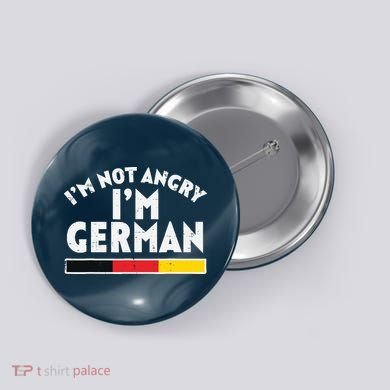 Not Angry Im German Flag Funny Oktoberfest Button